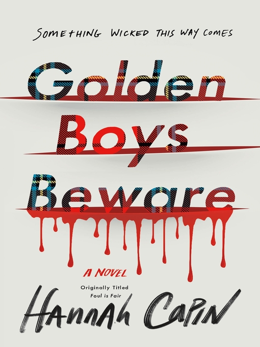 Title details for Golden Boys Beware by Hannah Capin - Available